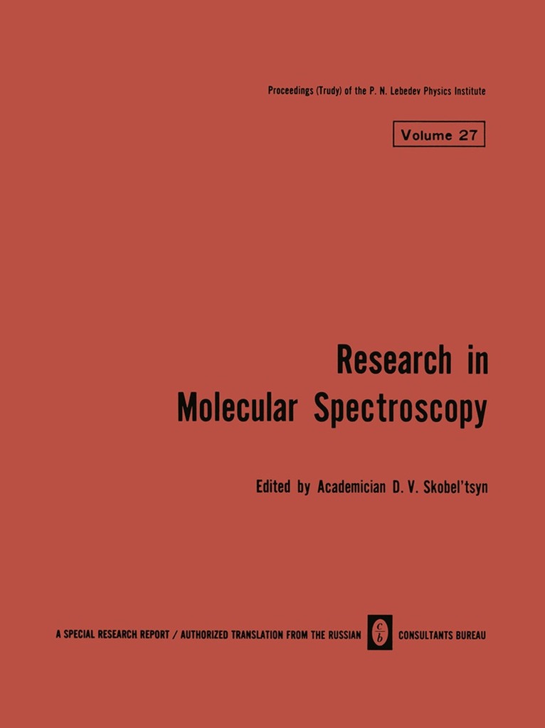 D. V. Skobel tsyn - Research in Molecular Spectroscopy / Issledovaniya Po Molekulyarnoi Spektroskopii / Иccледоbahия Пo Молекyлярhoй Спекtроскопии, Häftad