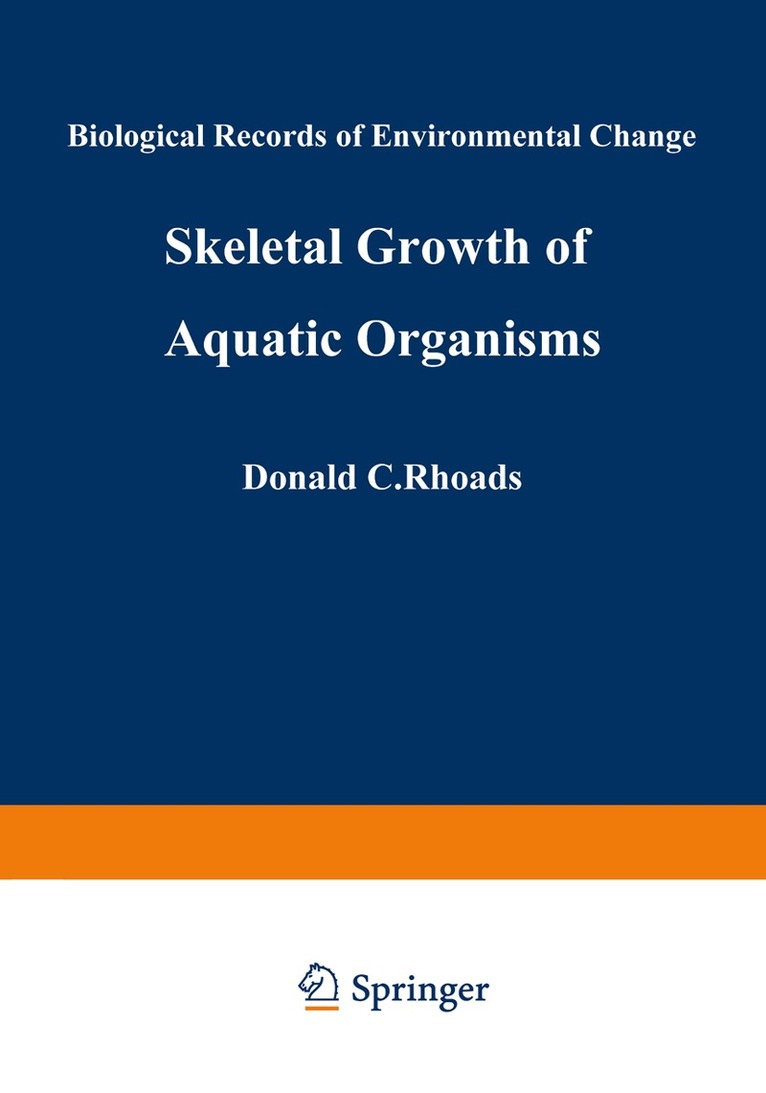 Skeletal Growth of Aquatic Organisms