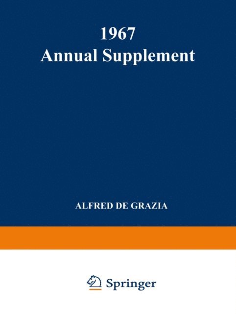 Carl E. Martinson, Alfred de Grazia, John B. Simeone - 1967 Annual Supplement, E-bok