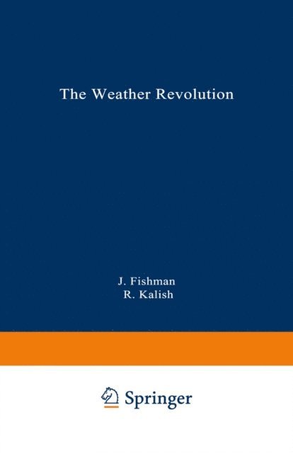 Robert Kalish, Jack Fishman - Weather Revolution, E-bok