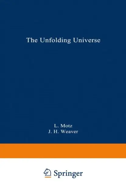 Jefferson Hane Weaver, Lloyd Motz - Unfolding Universe, E-bok. Tillgänglighet: Lägg i varukorg
