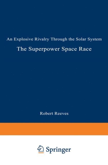 Robert REEVES - Superpower Space Race, E-bok