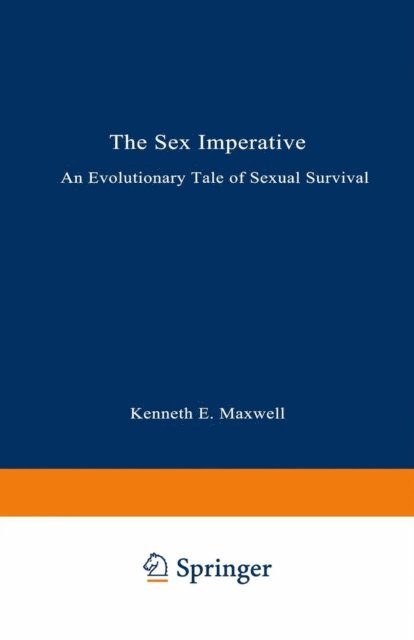 Kenneth E. Maxwell - Sex Imperative, E-bok. Tillgänglighet: Lägg i varukorg