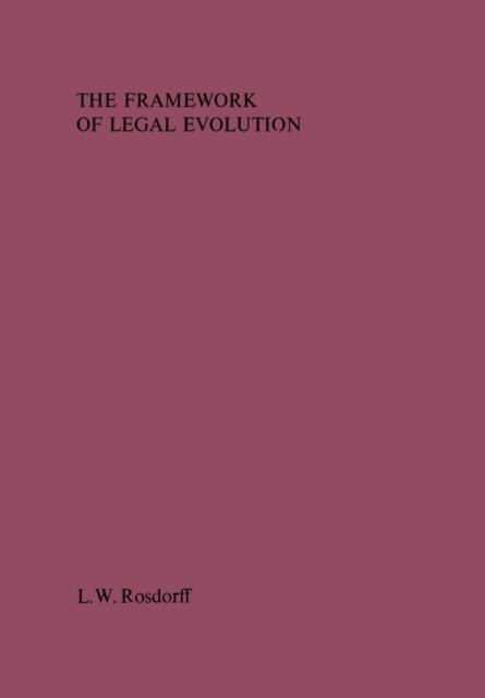 Framework of Legal Evolution