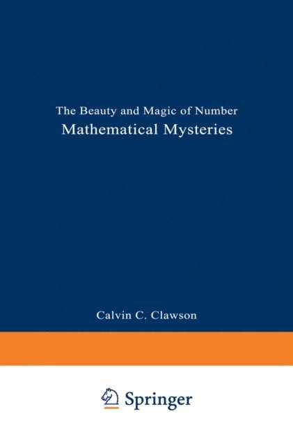 Calvin C. Clawson - Mathematical Mysteries, E-bok