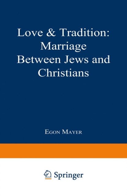 Egon Mayer - Love & Tradition, E-bok