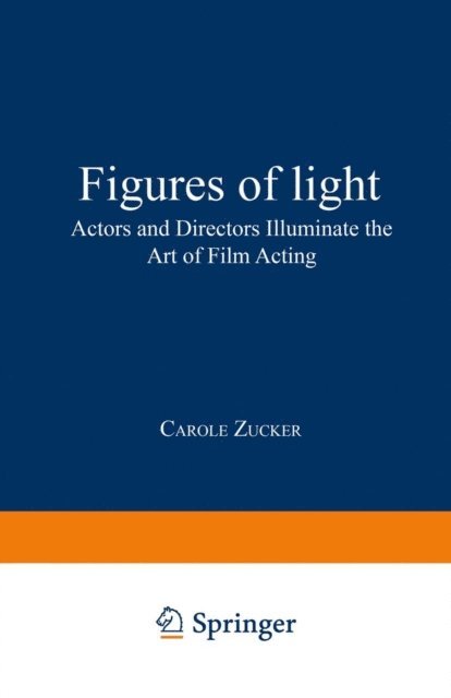 Carole Zucker - Figures of Light, E-bok