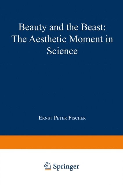 Ernst Peter Fischer - Beauty and the Beast, E-bok