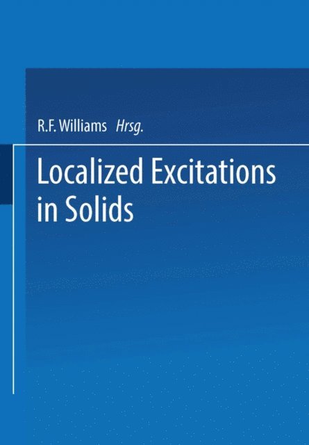 R. F. Wallis - Localized Excitations in Solids, E-bok