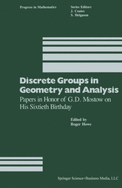 Howe - Discrete Groups in Geometry and Analysis, E-bok