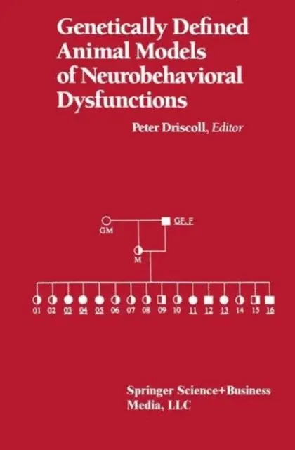 DRISCOLL - Genetically Defined Animal Models of Neurobehavioral Dysfunctions, E-bok. Tillgänglighet: Lägg i varukorg