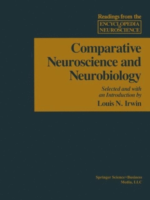 ADELMAN - Comparative Neuroscience and Neurobiology, E-bok