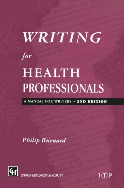 Philips Burnard - Writing for Health Professionals, E-bok. Tillgänglighet: Lägg i varukorg