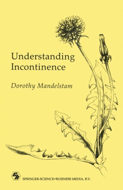 Dorothy Mandelstam - Understanding Incontinence, E-bok. Tillgänglighet: Lägg i varukorg