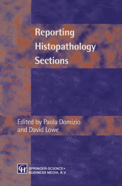 David Lowe Paola Domizio - Reporting Histopathology Sections, E-bok