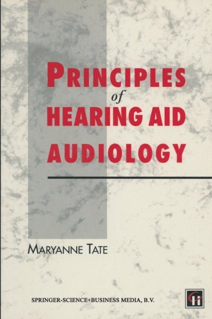 Maryanne Tate - Principles of Hearing Aid Audiology, E-bok. Tillgänglighet: Lägg i varukorg