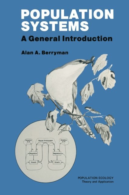 Alan A. Berryman - Population Systems, E-bok. Tillgänglighet: Lägg i varukorg