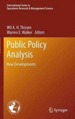 Public Policy Analysis av Wil A H Thissen, Warren E Walker