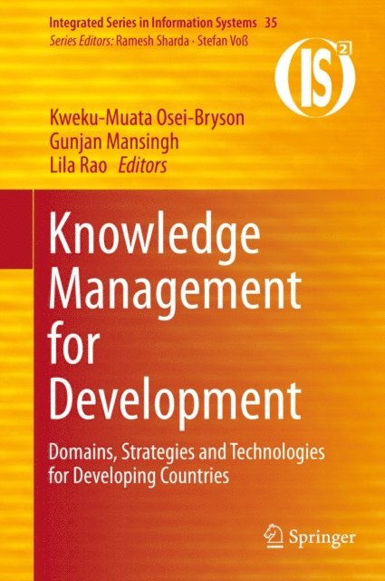 Lila Rao, Gunjan Mansingh, Kweku-Muata Osei-Bryson - Knowledge Management for Development, E-bok