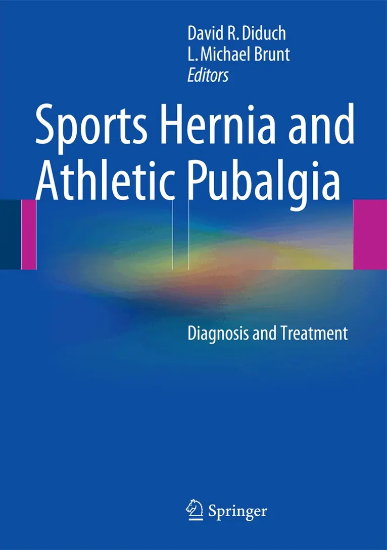 David R. Diduch, L. Michael Brunt - Sports Hernia and Athletic Pubalgia, Inbunden. Tillgänglighet: Lägg i varukorg
