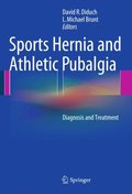 Sports Hernia and Athletic Pubalgia
