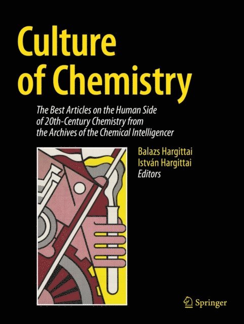 Istvan Hargittai, Balazs Hargittai - Culture of Chemistry, E-bok