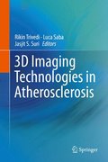 3D Imaging Technologies in Atherosclerosis