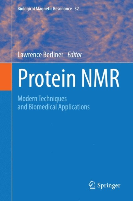 Lawrence Berliner - Protein NMR, E-bok