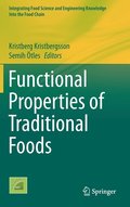 Functional Properties of Traditional Foods