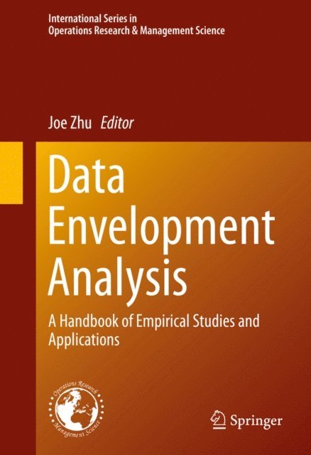 Joe Zhu - Data Envelopment Analysis, E-bok