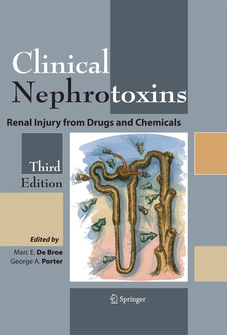 Marc E. de Broe, George A. Porter - Clinical Nephrotoxins, Häftad