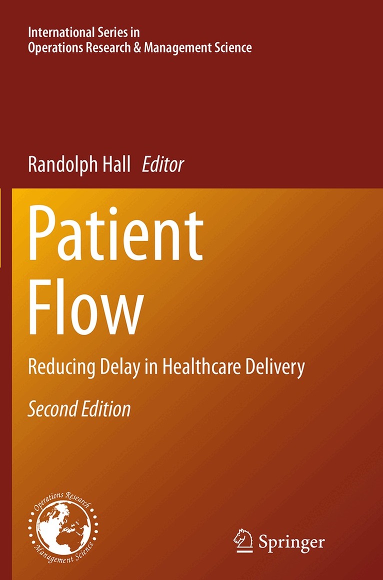 Randolph Hall - Patient Flow, Häftad. Tillgänglighet: Lägg i varukorg