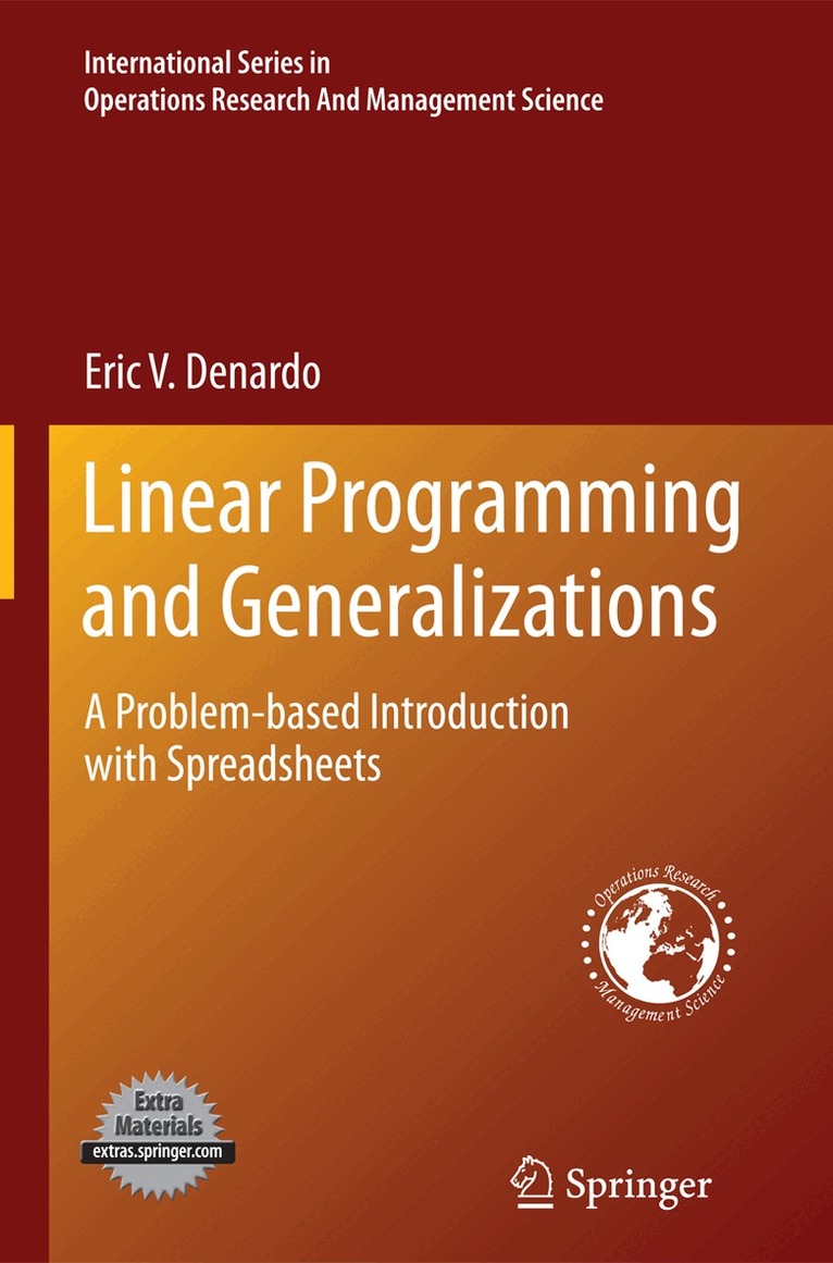 Eric V. Denardo - Linear Programming and Generalizations, Häftad. Tillgänglighet: Lägg i varukorg