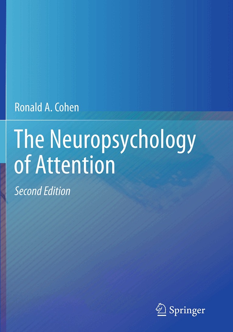Ronald A. Cohen - Neuropsychology of Attention, Häftad