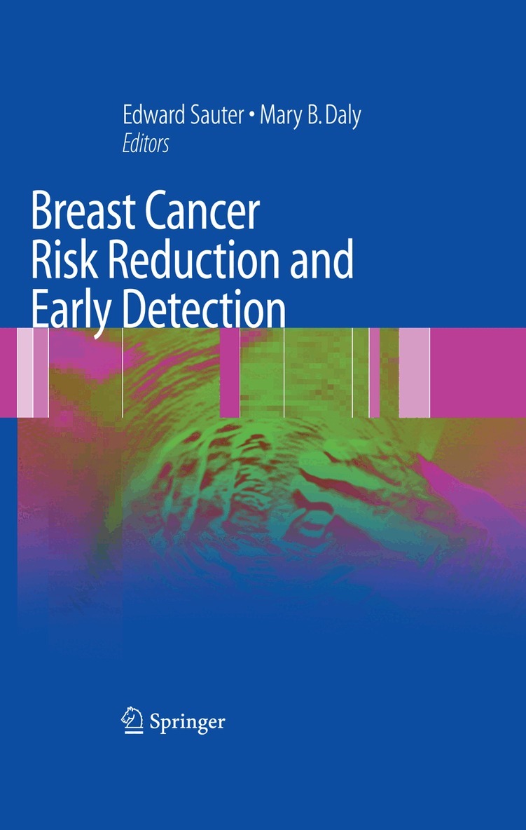 Edward R. Sauter, Mary B. Daly - Breast Cancer Risk Reduction and Early Detection, Häftad. Tillgänglighet: Lägg i varukorg