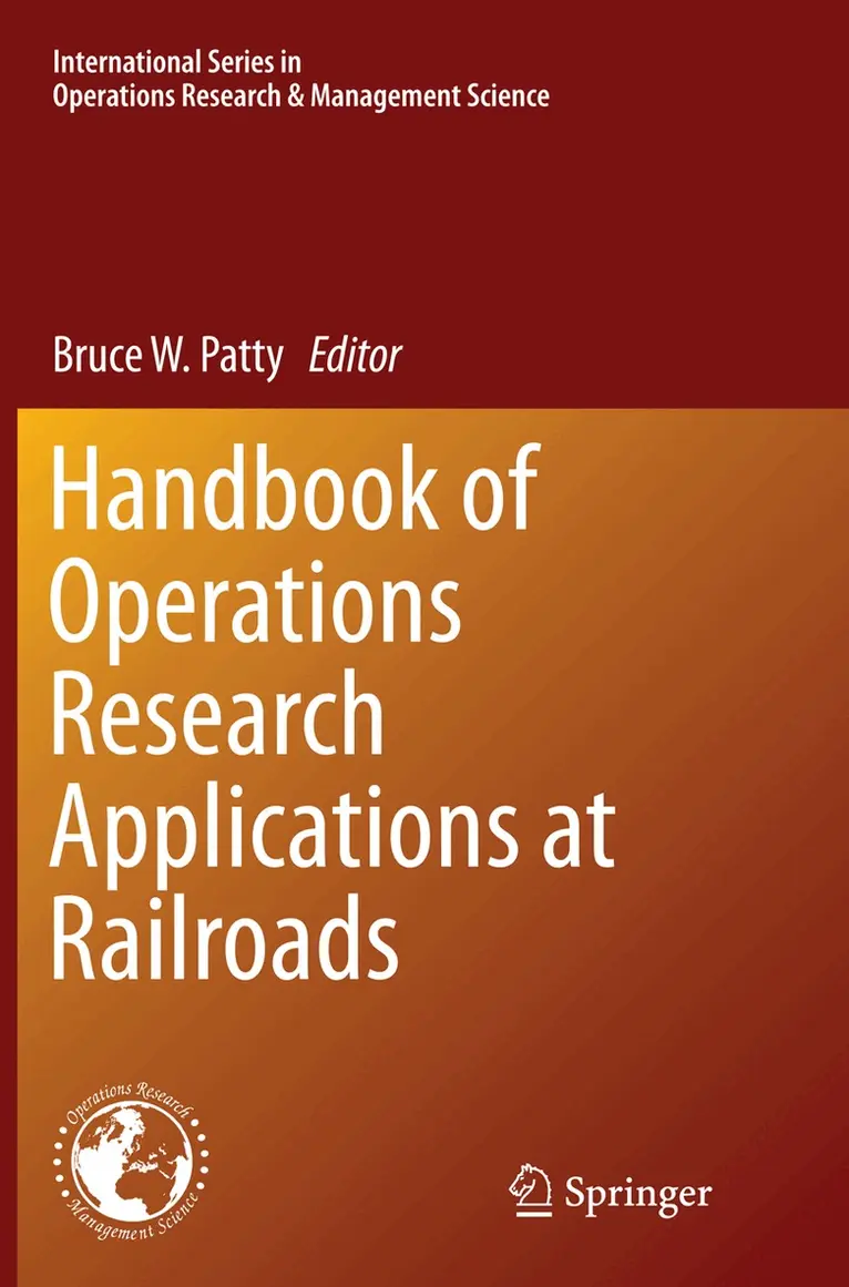 Bruce W. Patty - Handbook of Operations Research Applications at Railroads, Häftad. Tillgänglighet: Lägg i varukorg