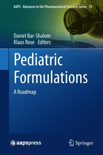 Klaus Rose, Daniel Bar-Shalom - Pediatric Formulations, E-bok