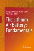 The Lithium Air Battery