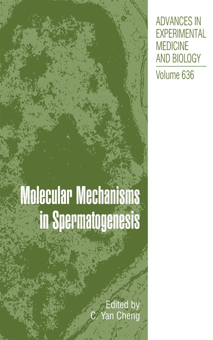 C.Y. Cheng - Molecular Mechanisms in Spermatogenesis, Häftad. Tillgänglighet: Tillfälligt slut