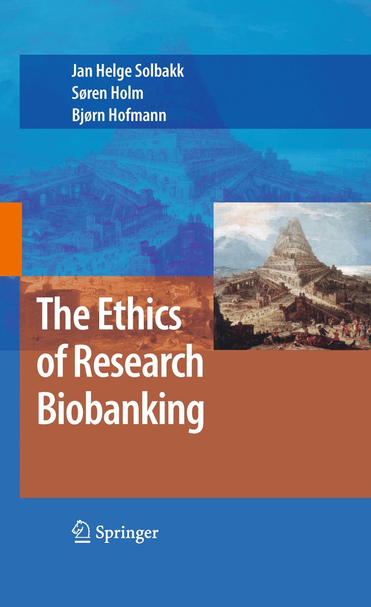 Jan Helge Solbakk, Soren Holm, B. Hofmann - Ethics of Research Biobanking, Häftad