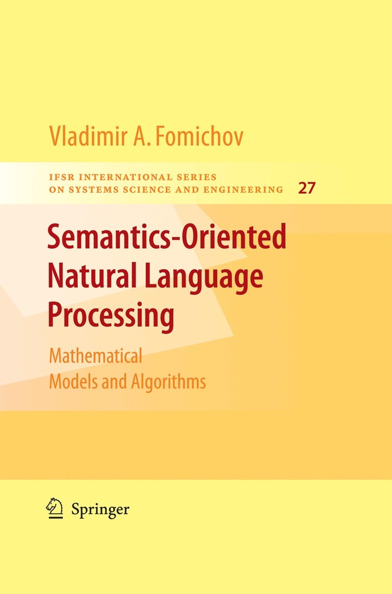 Vladimir Fomichov A. - Semantics-Oriented Natural Language Processing, Häftad