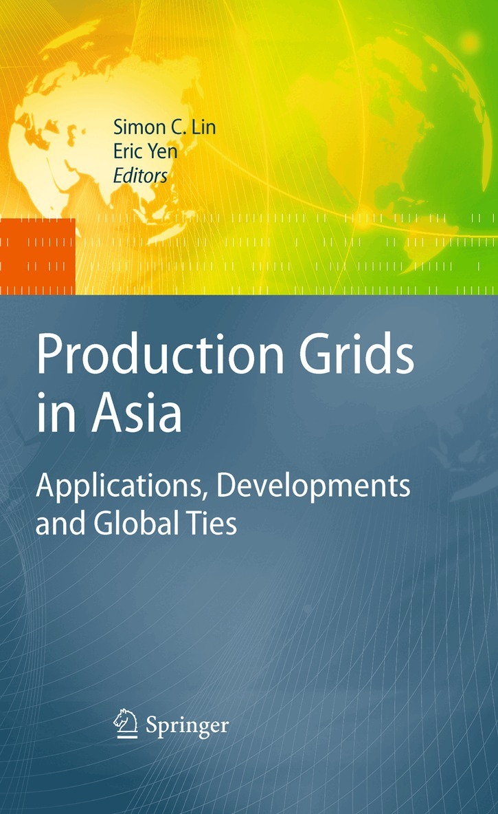 Simon C. Lin, Eric Yen - Production Grids in Asia, Häftad