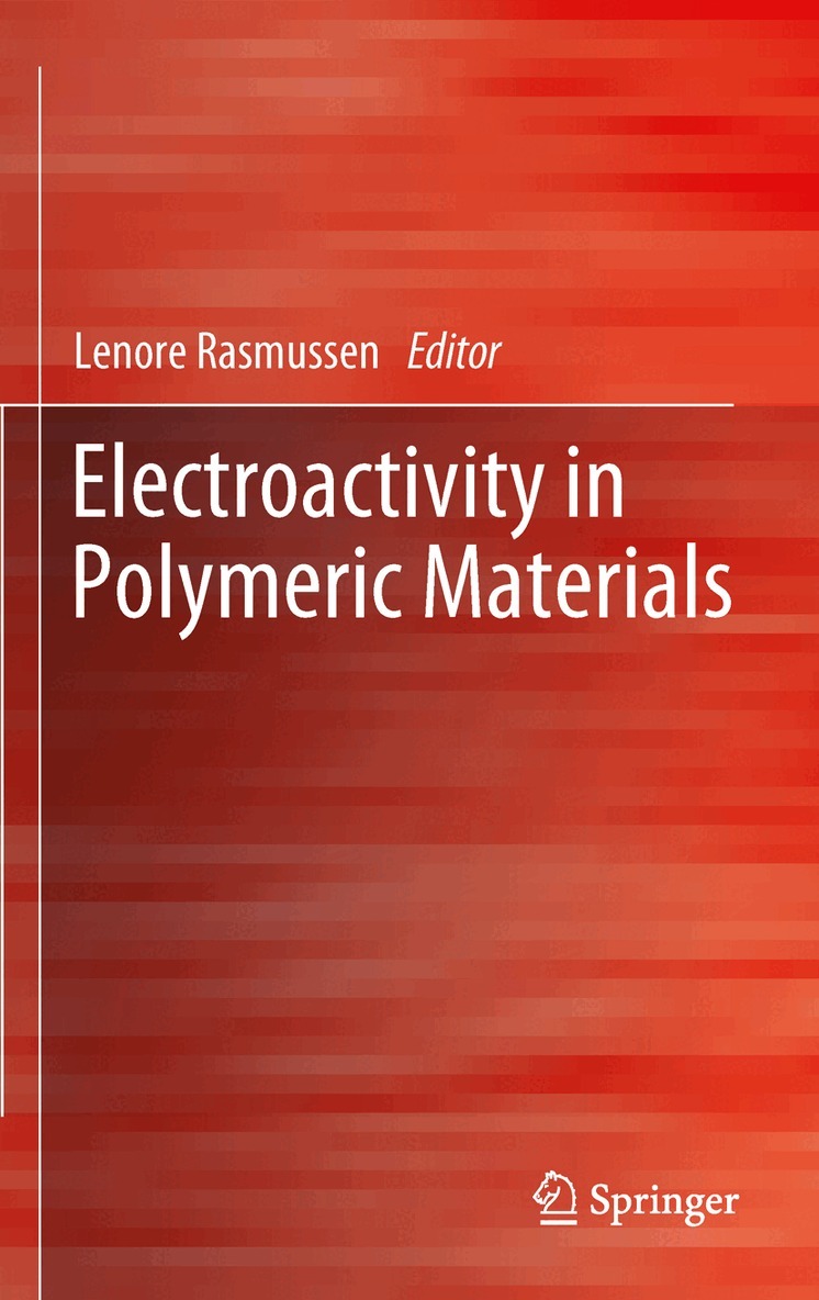Lenore Rasmussen - Electroactivity in Polymeric Materials, Häftad