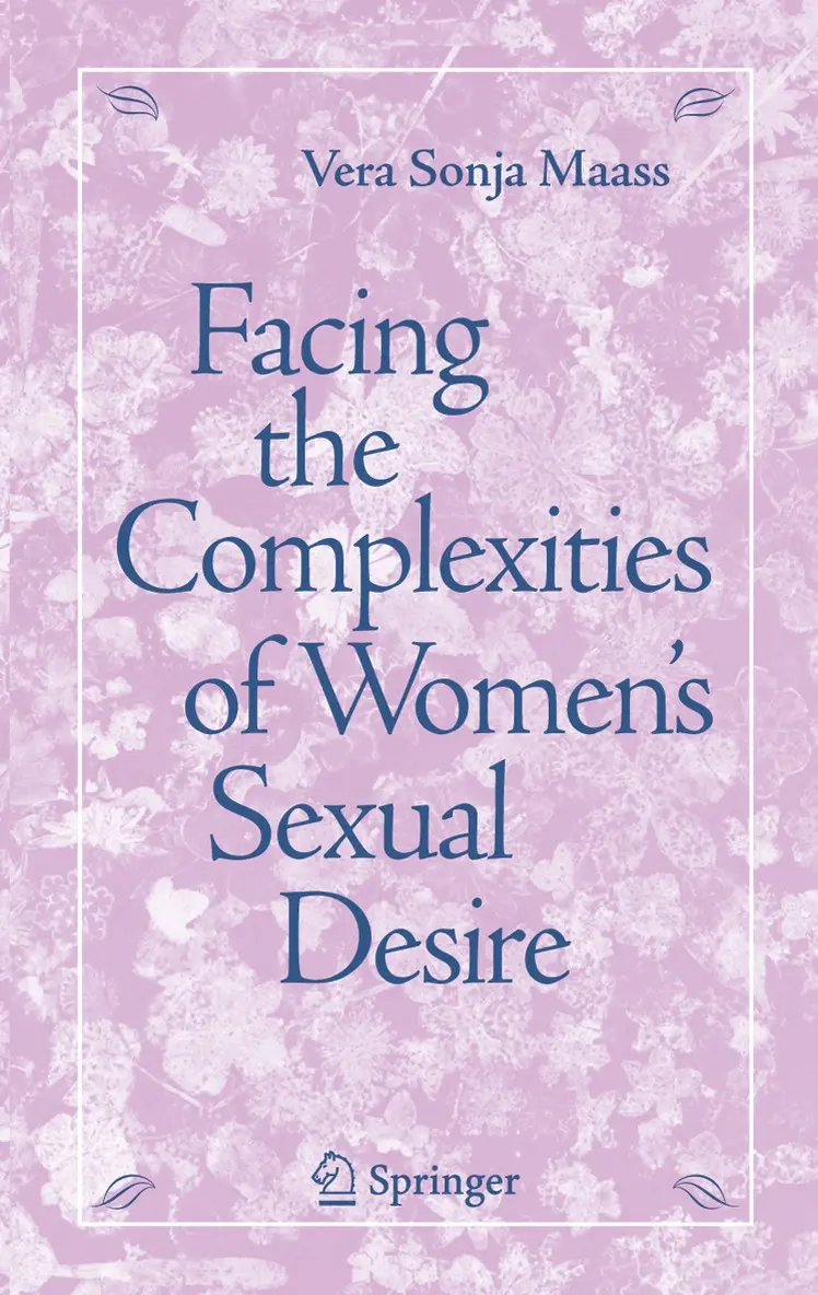 Vera S. Maass - Facing the Complexities of Women's Sexual Desire, Häftad. Tillgänglighet: Lägg i varukorg