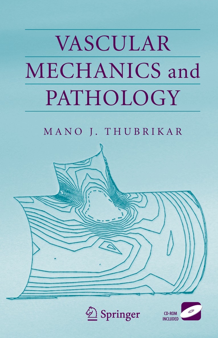 Mano J. Thubrikar - Vascular Mechanics and Pathology, Häftad. Tillgänglighet: Lägg i varukorg