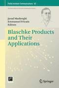 Blaschke Products and Their Applications