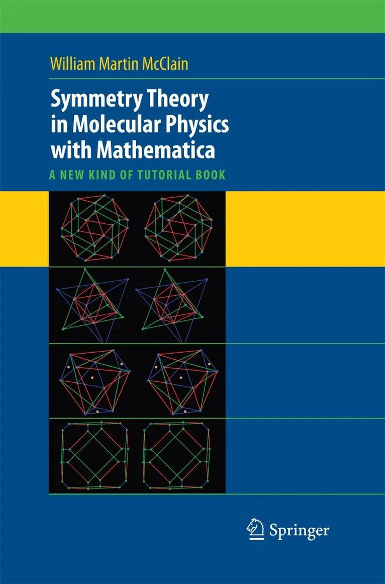 William McClain - Symmetry Theory in Molecular Physics with Mathematica, Häftad. Tillgänglighet: Lägg i varukorg