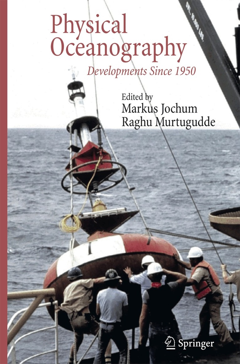 Markus Jochum, Raghu Murtugudde - Physical Oceanography, Häftad