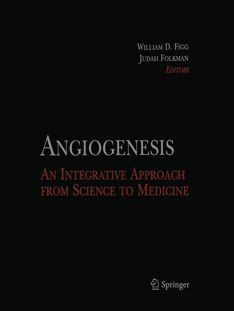 William D. Figg, Judah Folkman - Angiogenesis, Häftad. Tillgänglighet: Lägg i varukorg