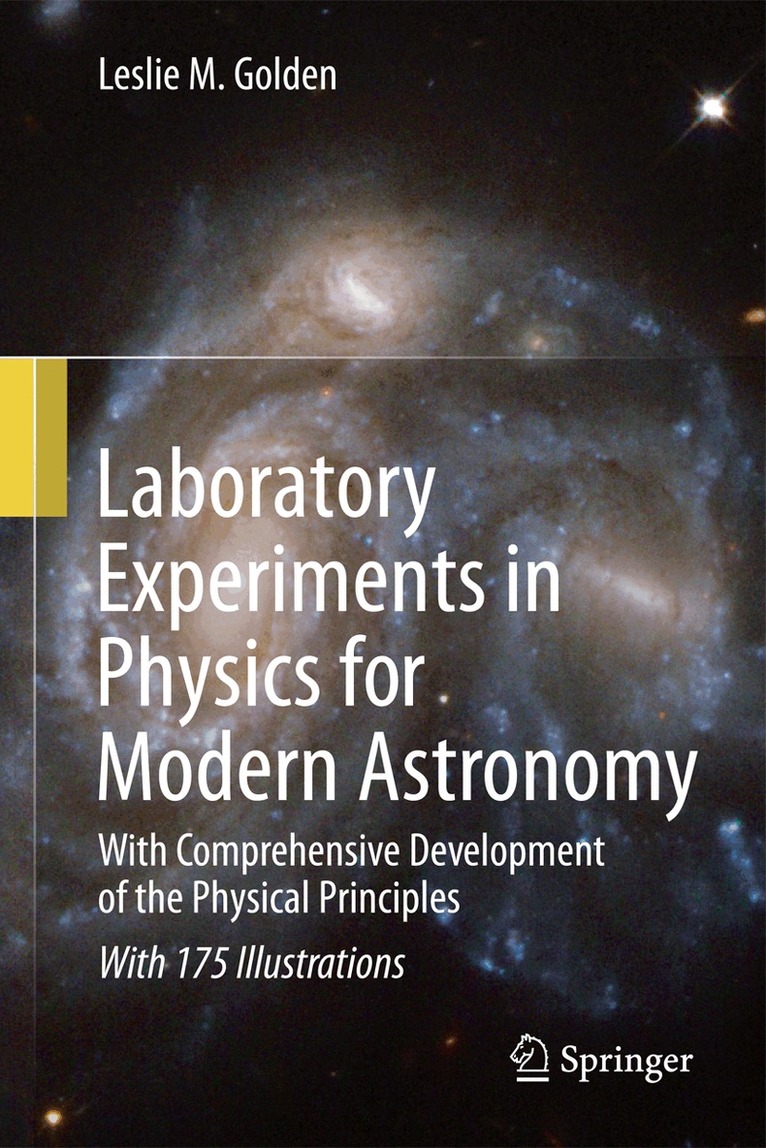 Leslie M. Golden - Laboratory Experiments in Physics for Modern Astronomy, Häftad. Tillgänglighet: Lägg i varukorg